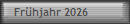 Fr�hjahr 2026